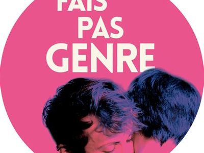 Pas gen-re (fais pas genre)